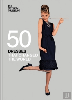 Bertrand.pt - Fifty Dresses That Changed The World