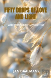 Fifty Drops Of Love And Light