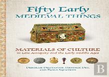Fifty Early Medieval Things