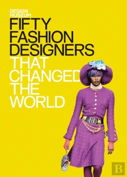 Bertrand.pt - Fifty Fashion Designers That Changed The World