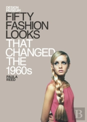Fifty Fashion Looks That Changed The World (1960s)