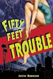Fifty Feet Of Trouble