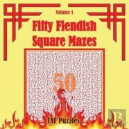 Fifty Fiendish Square Mazes
