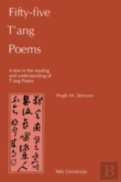 Fifty-Five Tâ€™Ang Poems
