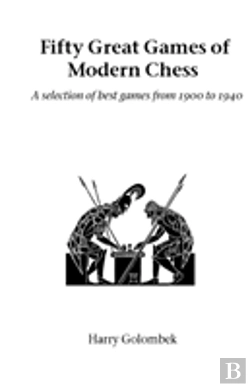 Bertrand.pt - Fifty Great Games Of Modern Chess