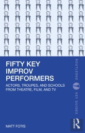 Fifty Key Improv Performers