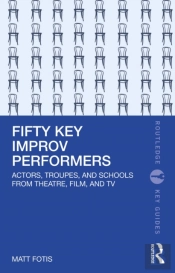 Fifty Key Improv Performers
