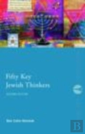 Fifty Key Jewish Thinkers