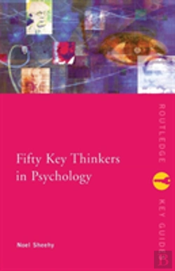 Bertrand.pt - Fifty Key Thinkers In Psychology