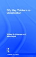 Fifty Key Thinkers On Globalization