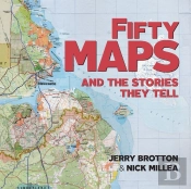 Fifty Maps And The Stories They Tell