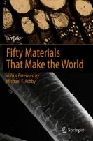Fifty Materials That Make The World