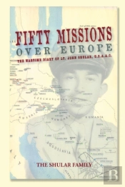 Fifty Missions Over Europe