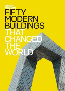 Bertrand.pt - Fifty Modern Buildings That Changed The World