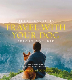 Bertrand.pt - Fifty Places To Travel With Your Dog Before You Die
