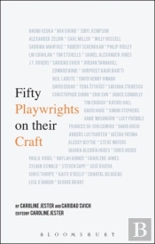 Fifty Playwrights On Their Craft