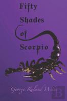 Fifty Shades Of Scorpio