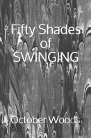 Fifty Shades Of Swinging