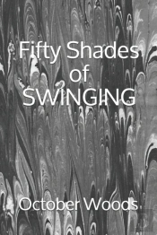 Fifty Shades Of Swinging