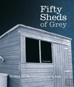 Bertrand.pt - Fifty Sheds Of Grey