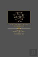 Fifty Southern Writers After 1900