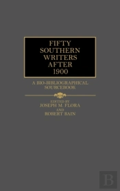 Fifty Southern Writers After 1900