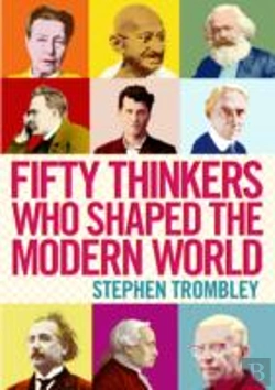 Bertrand.pt - Fifty Thinkers Who Shaped The Modern World
