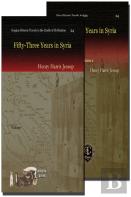 Fifty-Three Years In Syria (2 Vols)