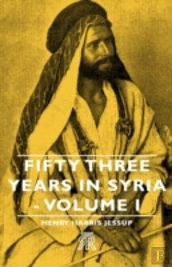 Bertrand.pt - Fifty Three Years In Syria - Volume I