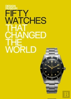 Bertrand.pt - Fifty Watches That Changed The World