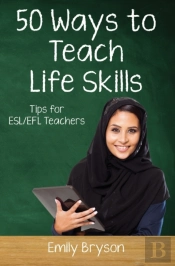 Fifty Ways To Teach Life Skills