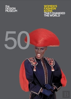 Bertrand.pt - Fifty Women'S Fashion Icons That Changed The World