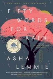 Fifty Words For Rain: A Gma Book Club Pick