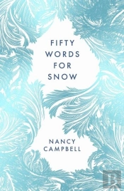 Fifty Words For Snow
