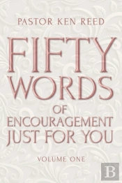 Fifty Words Of Encouragement Just For You
