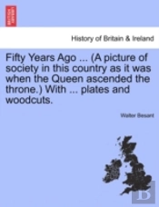Fifty Years Ago ...  A Picture Of Societ