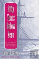 Fifty Years Below Zero