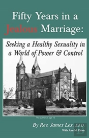 Fifty Years In A Jealous Marriage