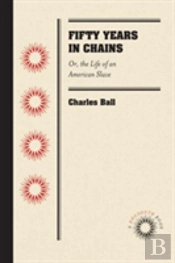 Fifty Years In Chains
