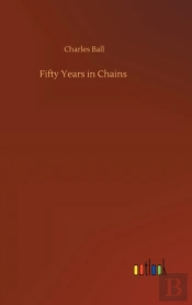 Fifty Years In Chains