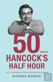 Fifty Years Of Hancock'S Half Hour