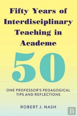 Bertrand.pt - Fifty Years Of Interdisciplinary Teaching In Academe