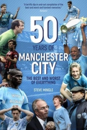 Fifty Years Of Manchester City