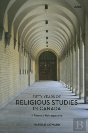 Fifty Years Of Religious Studies In Canada