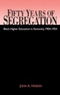 Fifty Years Of Segregation