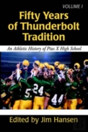 Fifty Years Of Thunderbolt Tradition