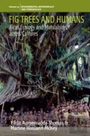 Fig Trees And Humans