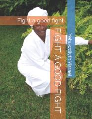 Fight A Good Fight