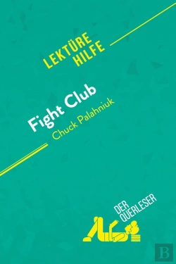 Bertrand.pt - Fight Club Von Chuck Palahniuk (Lektürehilfe)