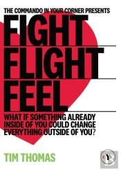 Fight, Flight, Feel